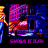 Shadows of Death